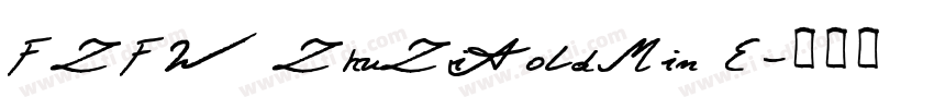 FZFW ZhuZiAoldMin E字体转换